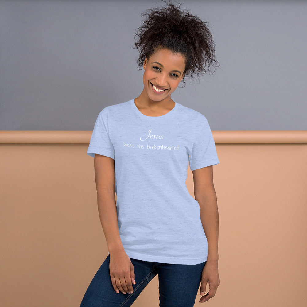 Jesus heals the brokenhearted Short-Sleeve Unisex T-Shirt