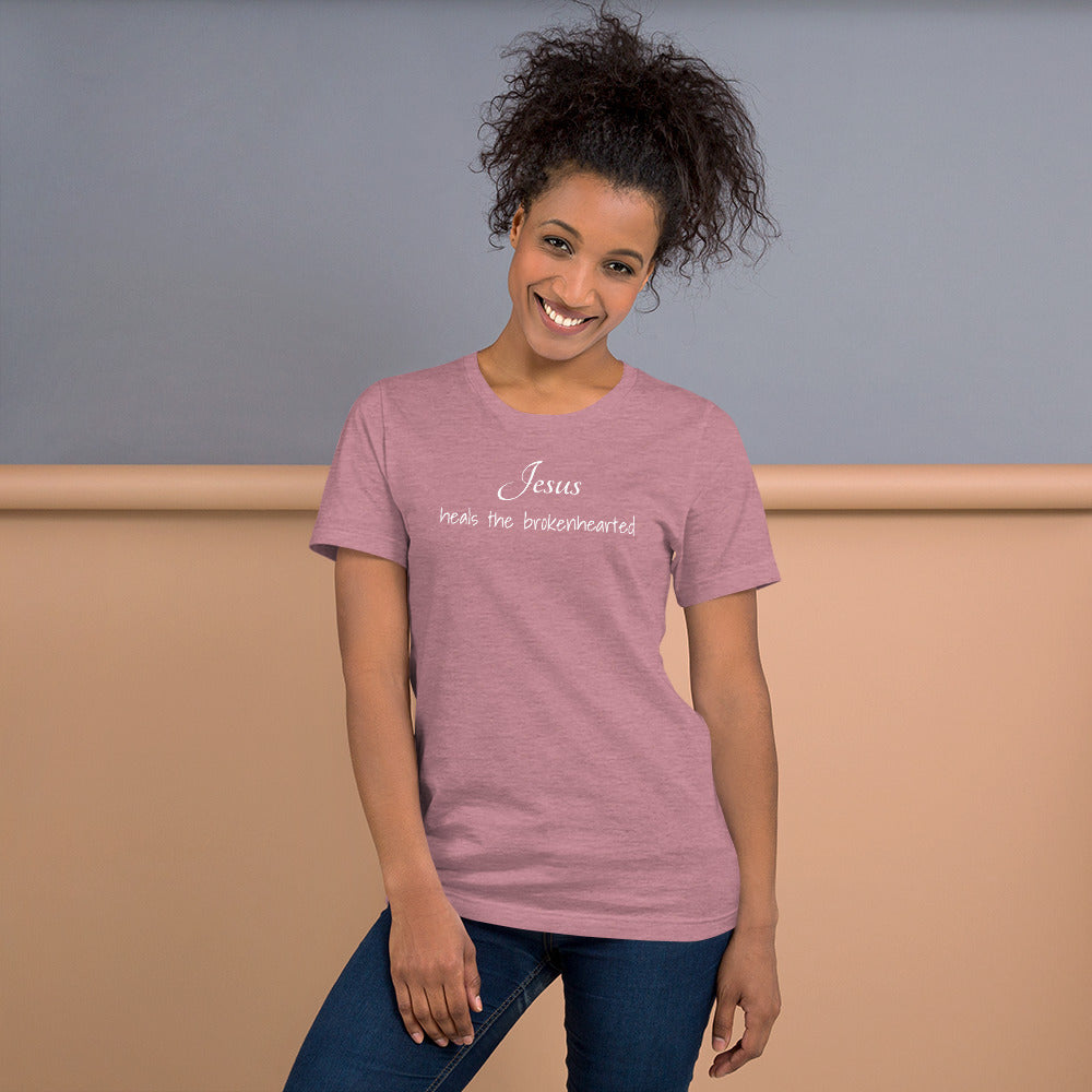 Jesus heals the brokenhearted Short-Sleeve Unisex T-Shirt