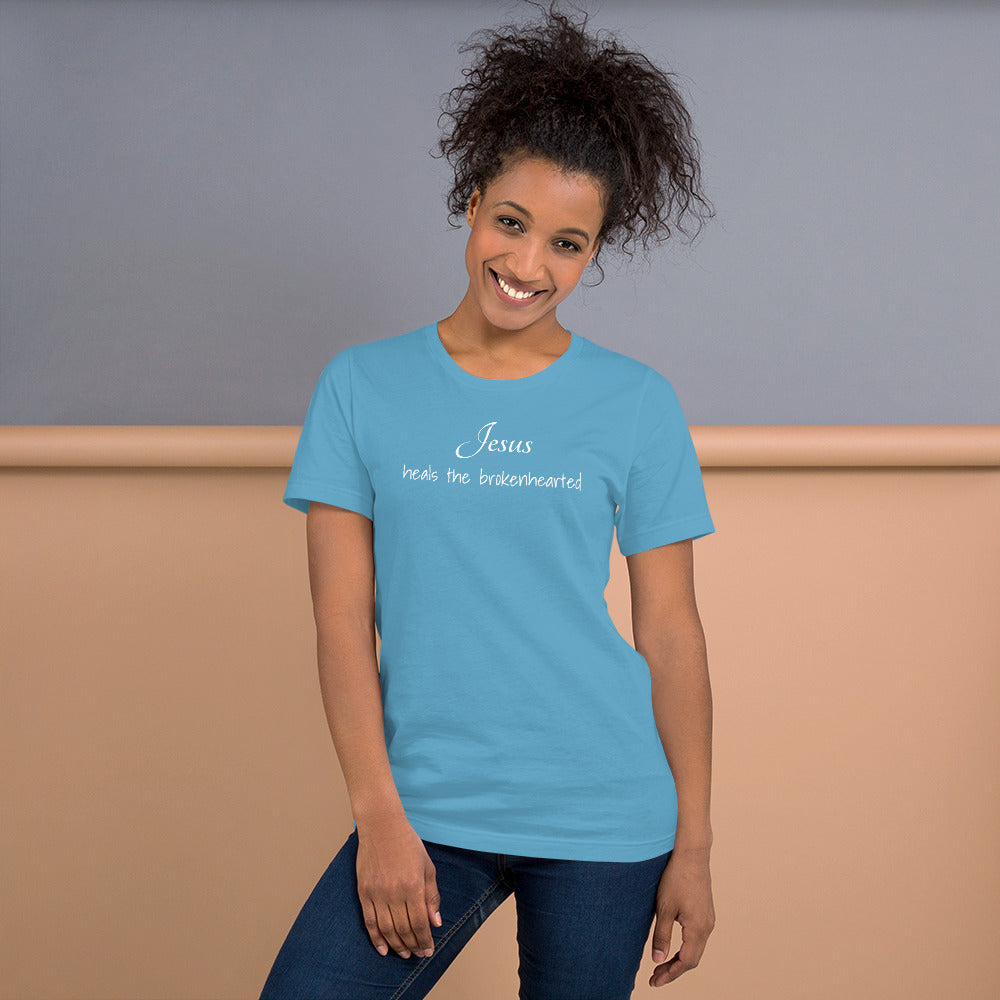 Jesus heals the brokenhearted Short-Sleeve Unisex T-Shirt
